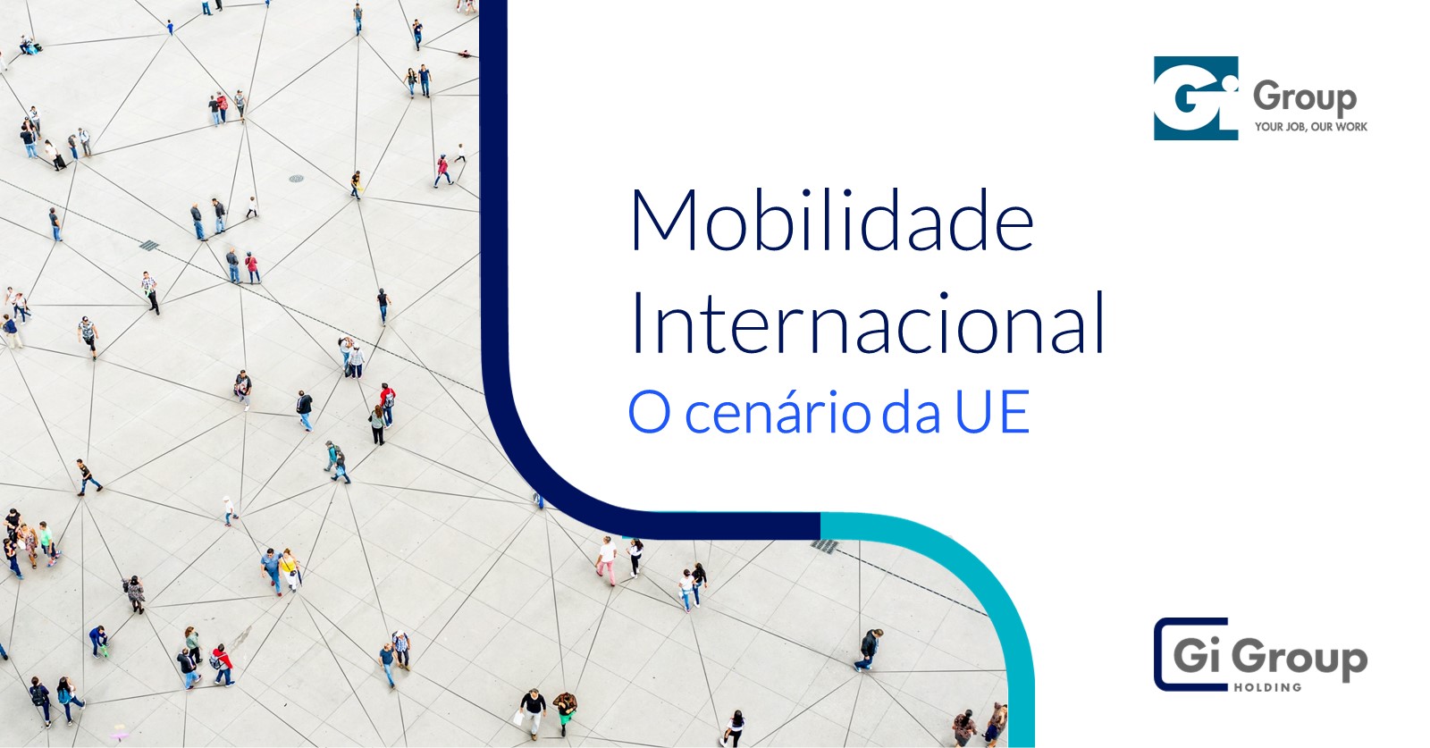 Mobilidade Internacional na UE, um novo White Paper da Gi Group